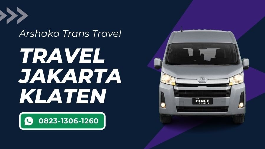 Travel Jakarta Klaten Murah, Gratis Makan dan Tol