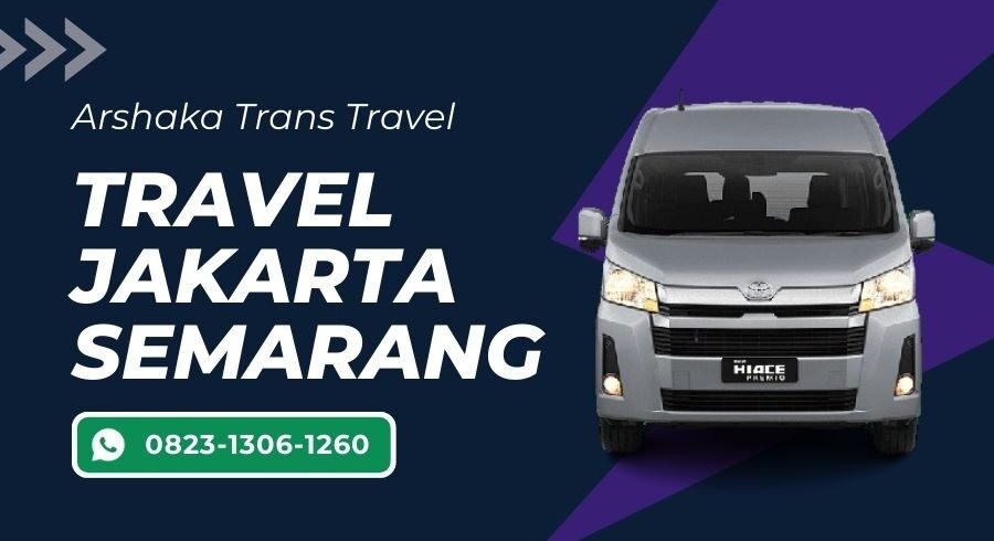 Travel Jakarta Semarang Murah, Gratis Makan dan Tol